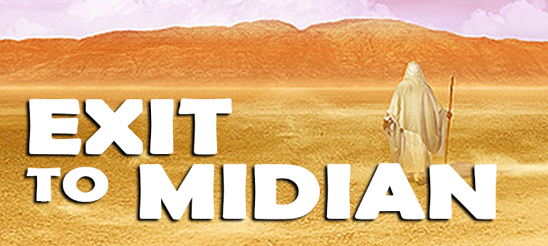POEM: EXIT TO MIDIAN